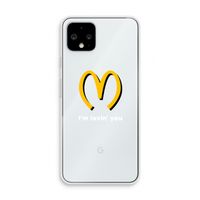 I'm lovin' you: Pixel 4 Transparant Hoesje