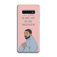 Hotline bling: Samsung Galaxy S10 4G Transparant Hoesje