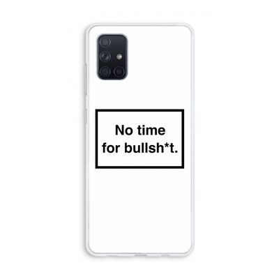 No time: Galaxy A71 Transparant Hoesje