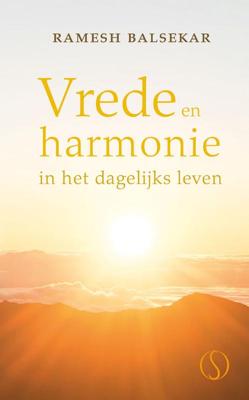 Vrede en harmonie in het dagelijks leven (Hardback)