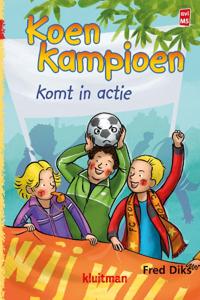 Koen Kampioen komt in actie (Hardback)