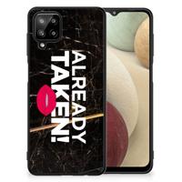 Samsung Galaxy A12 | Telefoon Hoesje | met tekst Already Taken Black