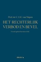 Het Rechterlijk Verbod en Bevel (Hardback)