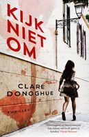 Kijk niet om - Clare Donoghue - ebook