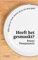 Heeft het gesmaakt? - Bruno Vanspauwen - ebook