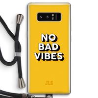 No Bad Vibes: Samsung Galaxy Note 8 Transparant Hoesje met koord