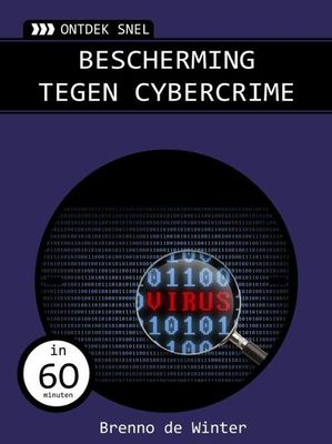 Bescherming tegen cybercrime - Brenno de Winter - eBook (9789059407053)