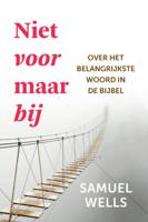 Niet voor maar bij (Paperback)