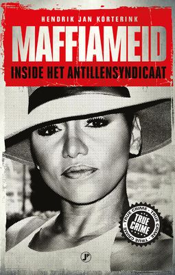 Maffiameid - Hendrik Jan Korterink - ebook