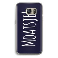Moatsje!: Samsung Galaxy S7 Transparant Hoesje