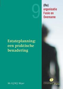 Estateplanning een praktische benadering (Paperback)