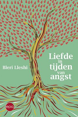 Liefde in tijden van angst - Bleri Lleshi - ebook