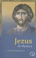 Jezus de mysticus (Paperback)