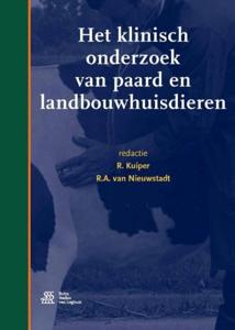 Het klinisch onderzoek van paard en landbouwhuisdieren (Paperback)