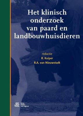 Het klinisch onderzoek van paard en landbouwhuisdieren (Paperback)