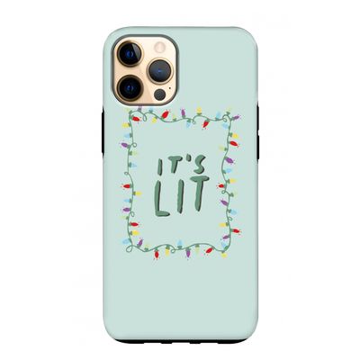 It's Lit: iPhone 12 Pro Max Tough Case