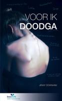 Voor ik doodga (Paperback) Voor ik doodga (Paperback)