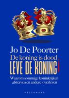 De koning is dood. Leve de koning! (Hardback)