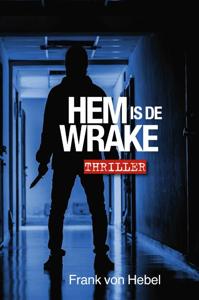 Hem is de wrake (Paperback)