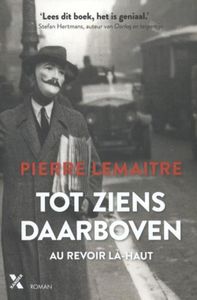 Tot ziens daarboven - Pierre Lemaitre - ebook