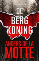 De bergkoning - Anders de la Motte - ebook