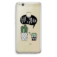 Hey you cactus: Huawei Ascend P10 Lite Transparant Hoesje