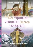 Hoe vijanden vrienden kunnen worden (Hardback)