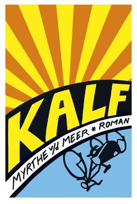 Kalf - Myrthe van der Meer - ebook