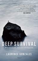 Deep survival - Laurence Gonzales - ebook
