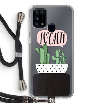 I love cacti: Samsung Galaxy M31 Transparant Hoesje met koord