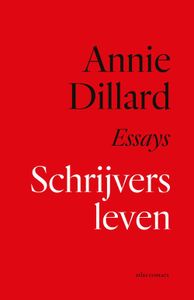 Schrijversleven - Annie Dillard - ebook