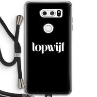 Topwijf Zwart: LG V30 Transparant Hoesje met koord