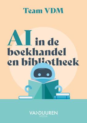 AI in de boekhandel en bibliotheek (Paperback)