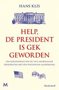 Help, de president is gek geworden