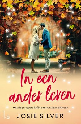 In een ander leven - Josie Silver - eBook (9789024591015) In een ander leven - Josie Silver - eBook (9789024591015)