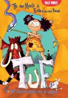 Tuf, het stoerste meisje van de oertijd (Hardback)