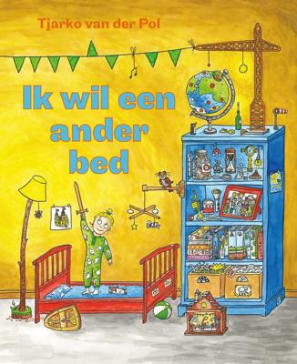 Ik wil een ander bed (Hardback)