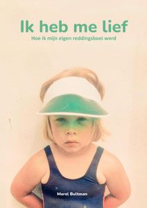 Ik heb me lief - Merel Bultman - ebook