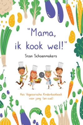 Mama, Ik kook wel! (Paperback)