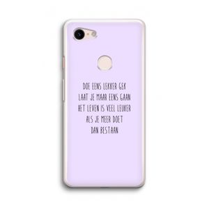 Gek: Google Pixel 3 Transparant Hoesje