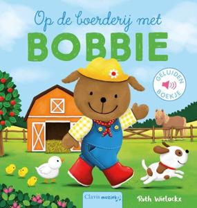Op de boerderij met Bobbie (Hardback)
