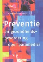 Preventie en gezondheidsbevordering door paramedici (Paperback)