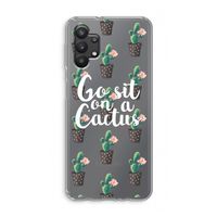 Cactus quote: Samsung Galaxy A32 5G Transparant Hoesje