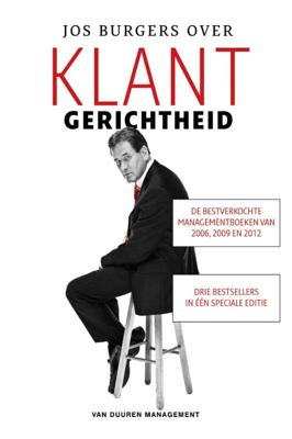 Jos Burgers over klantgerichtheid (Paperback)