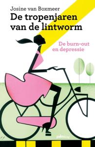 De tropenjaren van de lintworm (Paperback)