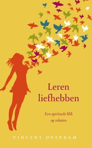 Leren liefhebben - Vincent Duindam - ebook