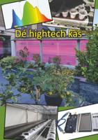 De hightech kas (Paperback)
