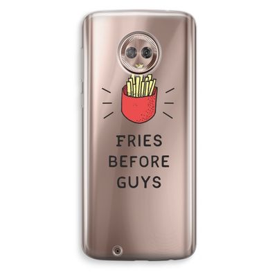 Fries before guys: Motorola Moto G6 Transparant Hoesje