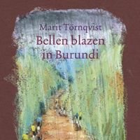 Bellen blazen in Burundi