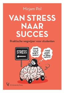 Van stress naar succes (Paperback)